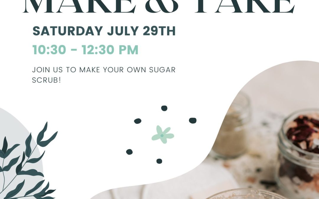 Sugar Scrub Make and Take