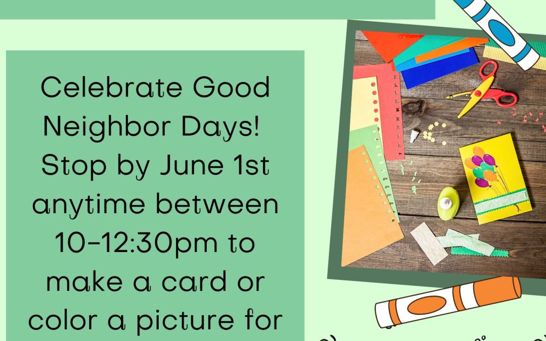 Good Neighbor Days Card Craft and Color